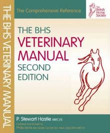 BHS Veterinary Manual (Revised Edition)
